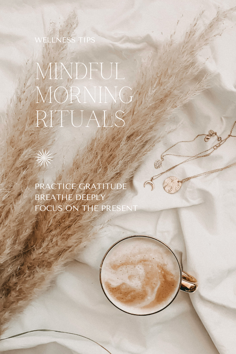 Mindful Morning Rituals